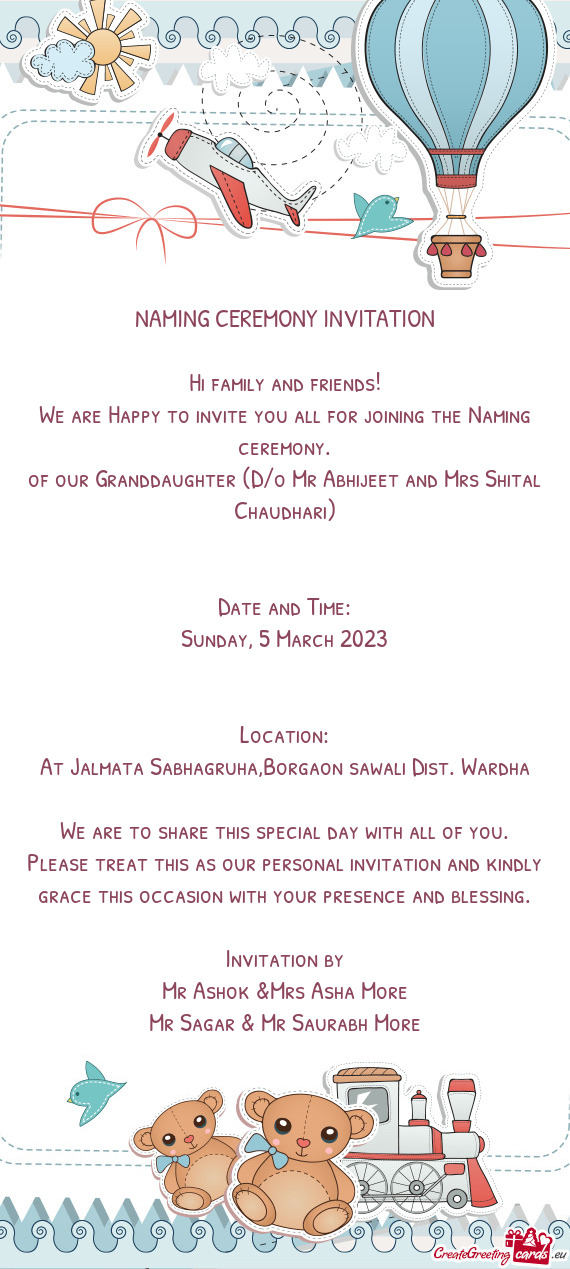 Of our Granddaughter (D/o Mr Abhijeet and Mrs Shital Chaudhari)