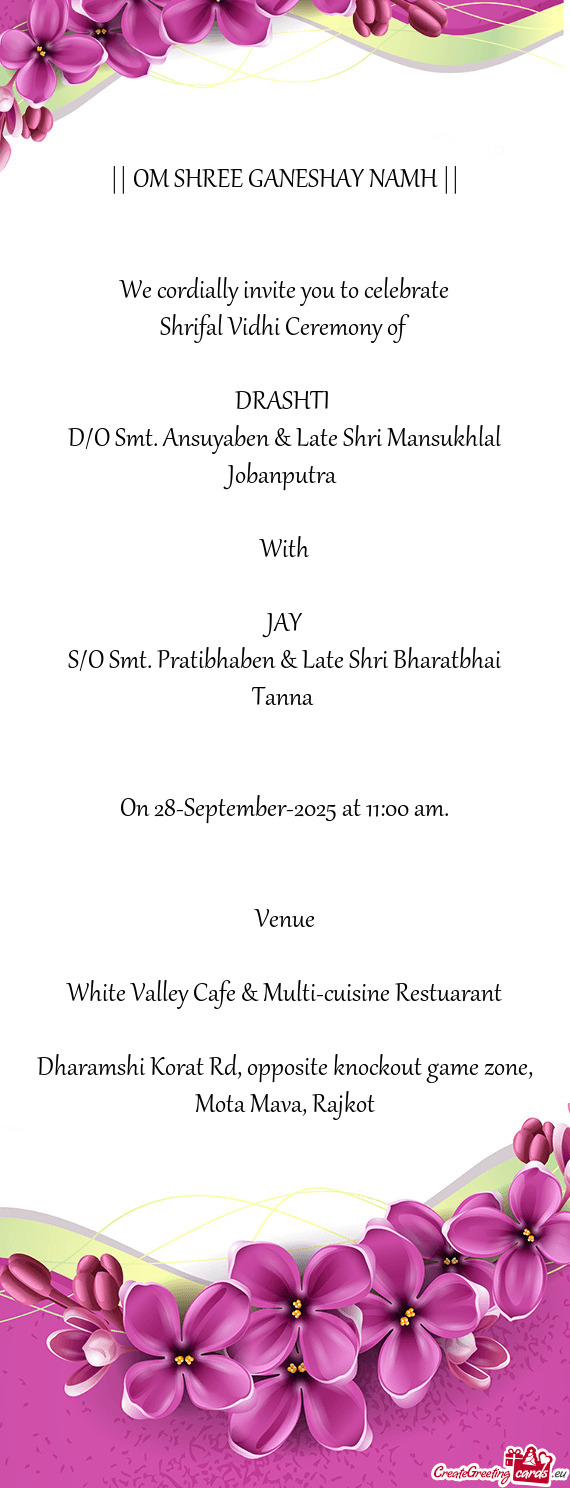 || OM SHREE GANESHAY NAMH ||