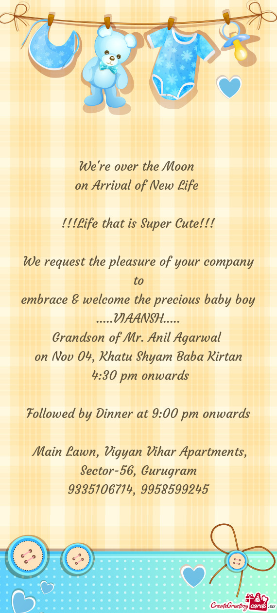 On Arrival of New Life