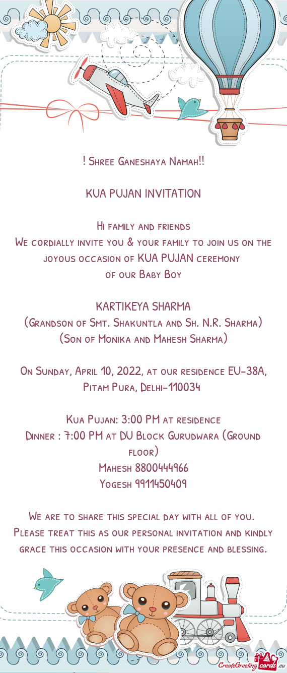 On Sunday, April 10, 2022, at our residence EU-38A, Pitam Pura, Delhi-110034