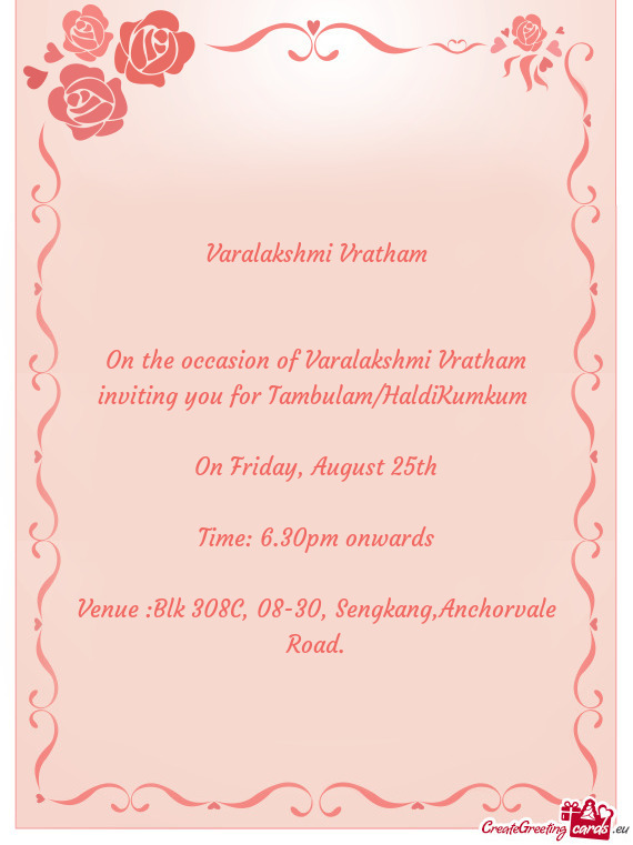 On the occasion of Varalakshmi Vratham inviting you for Tambulam/HaldiKumkum