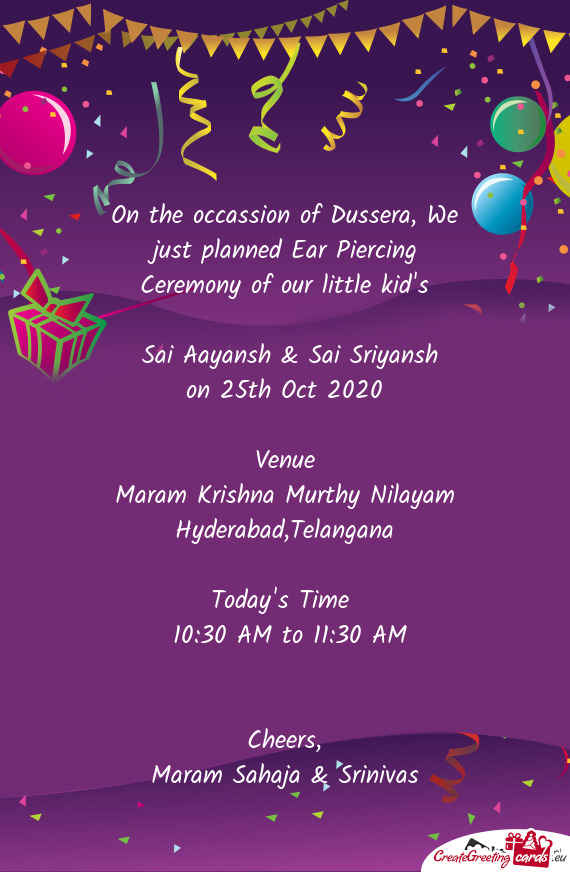 On the occassion of Dussera, We just planned Ear Piercing Ceremony of our little kid