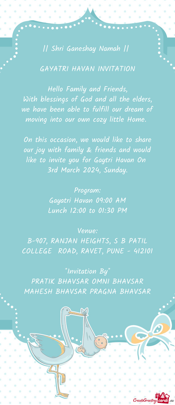 On this occasion, we would like to share our joy with family & friends and would like to invite you