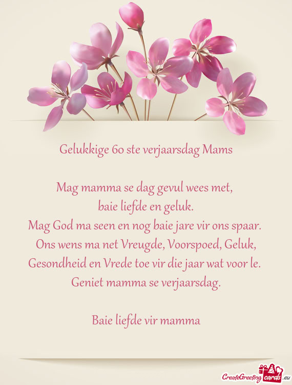 Ons wens ma net Vreugde, Voorspoed, Geluk, Gesondheid en Vrede toe vir die jaar wat voor le