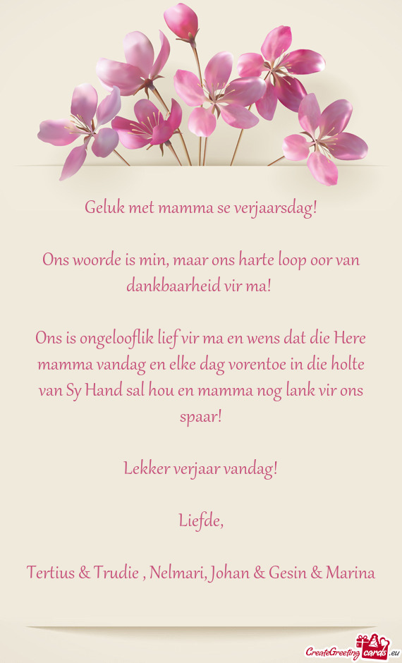 Ons woorde is min, maar ons harte loop oor van dankbaarheid vir ma