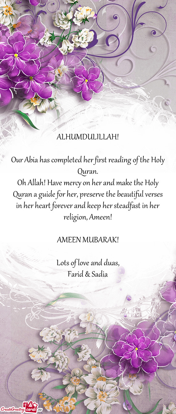 Our Abia has completed her first reading of the Holy Quran
