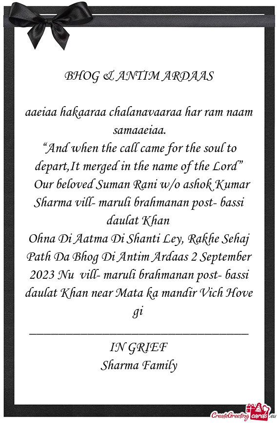 Our beloved Suman Rani w/o ashok Kumar Sharma vill- maruli brahmanan post- bassi daulat Khan