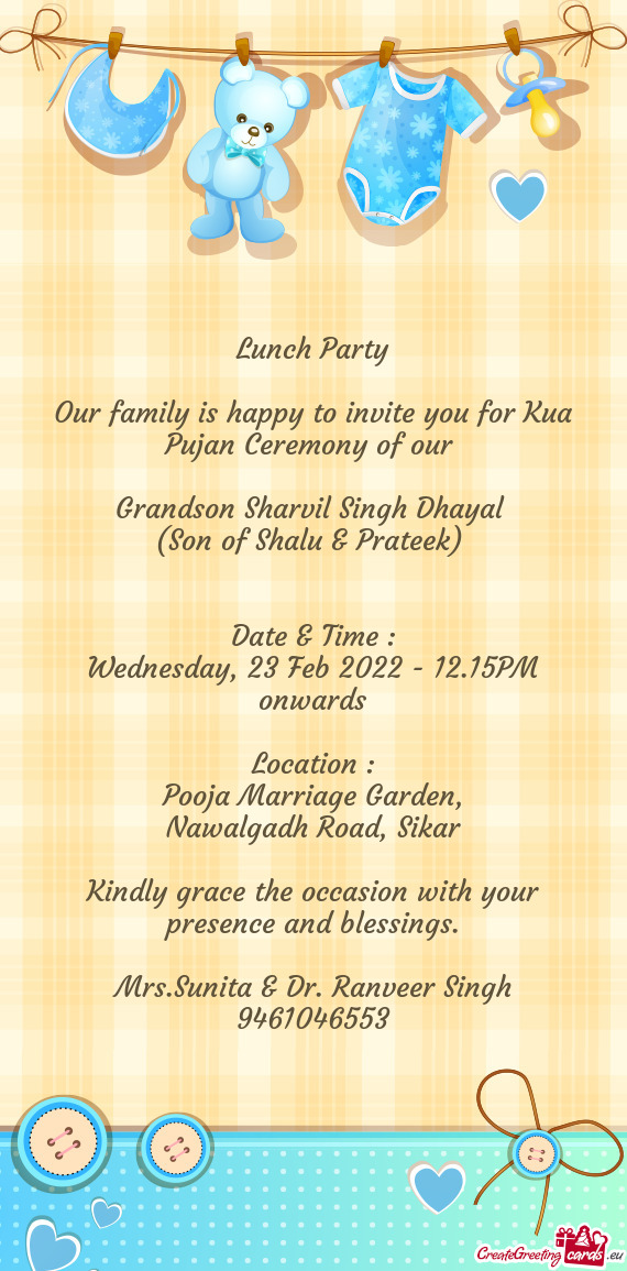 Our family is happy to invite you for Kua Pujan Ceremony of our