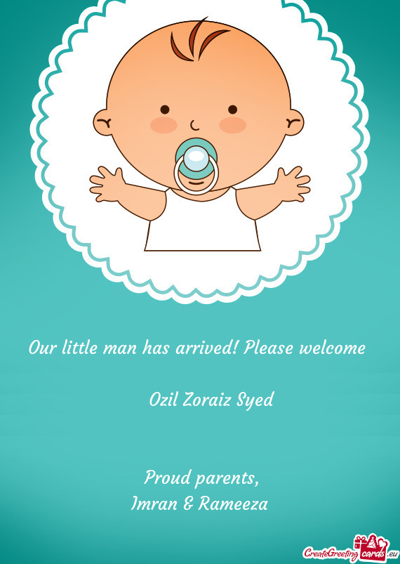 Our little man has arrived! Please welcome