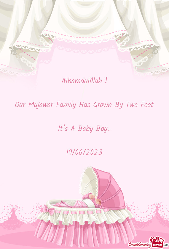 Our Mujawar Family Has Grown By Two Feet