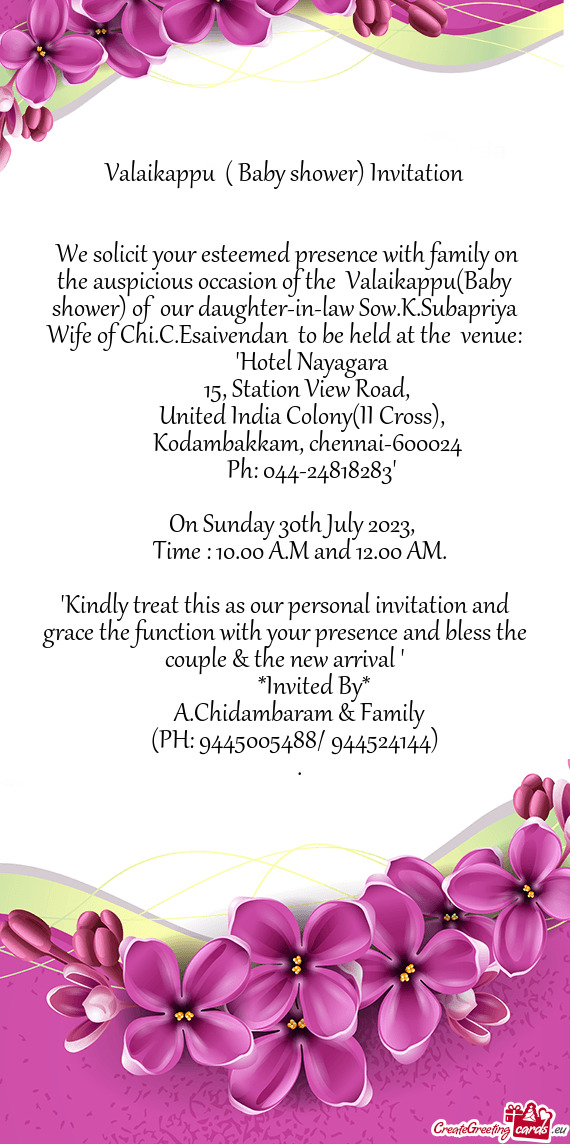 Ower) of our daughter-in-law Sow.K.Subapriya Wife of Chi.C.Esaivendan to be held at the venue