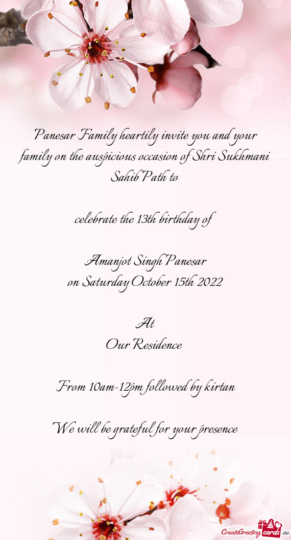 Panesar Family heartily invite you and your family on the auspicious occasion of Shri Sukhmani Sahib