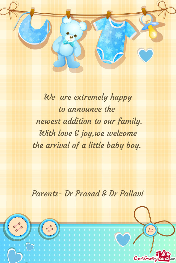 Parents- Dr Prasad & Dr Pallavi