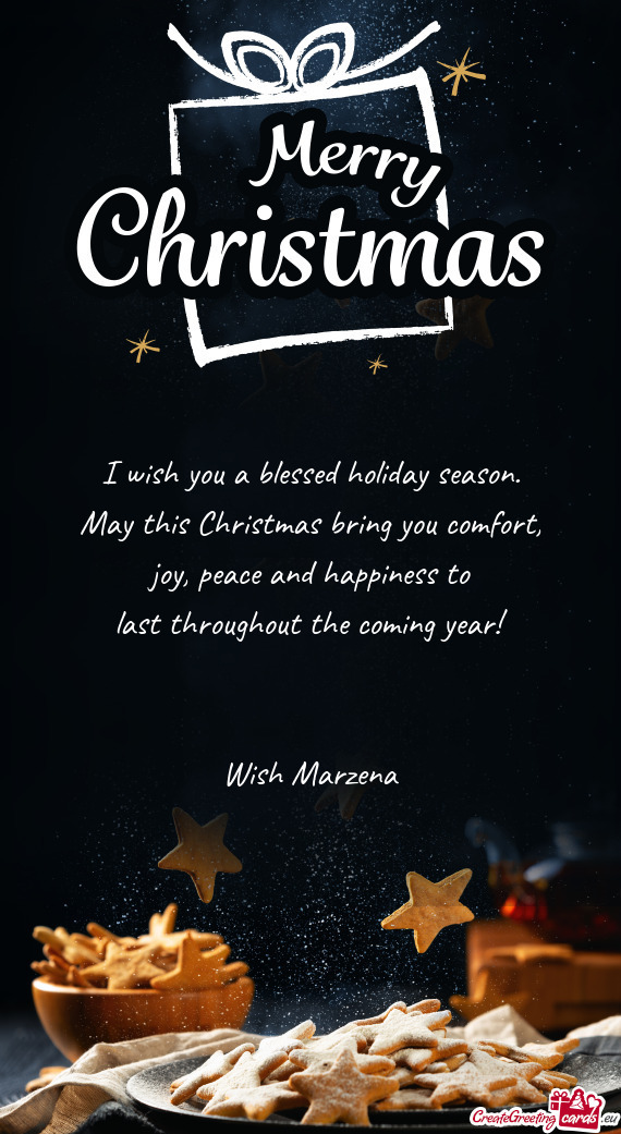 Peace and happiness to last throughout the coming year!  Wish Marzena
