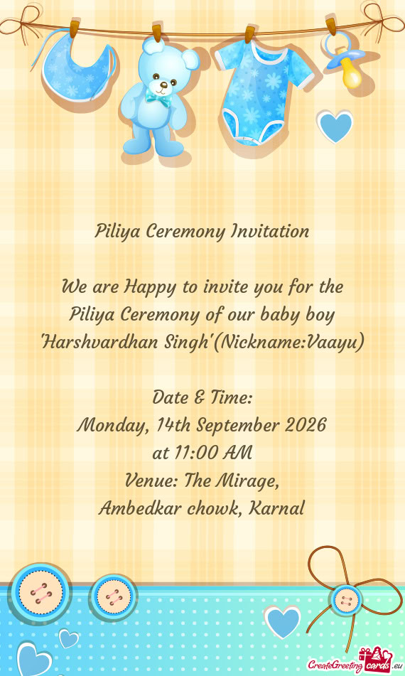 Piliya Ceremony of our baby boy 'Harshvardhan Singh'(Nickname:Vaayu)