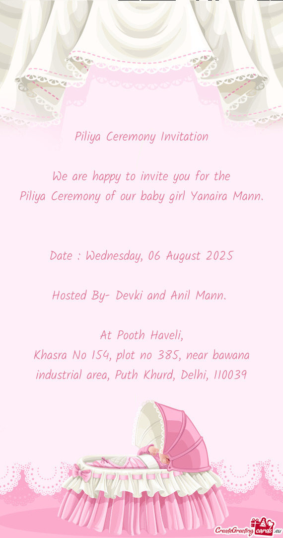 Piliya Ceremony of our baby girl Yanaira Mann