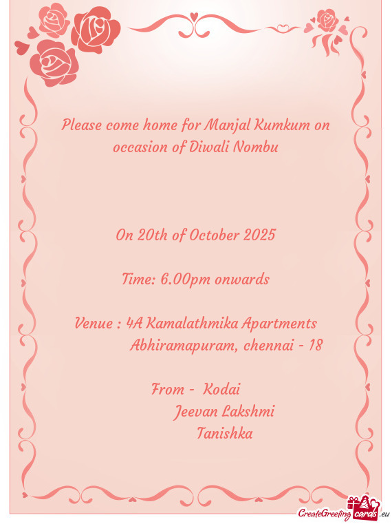 Please come home for Manjal Kumkum on occasion of Diwali Nombu