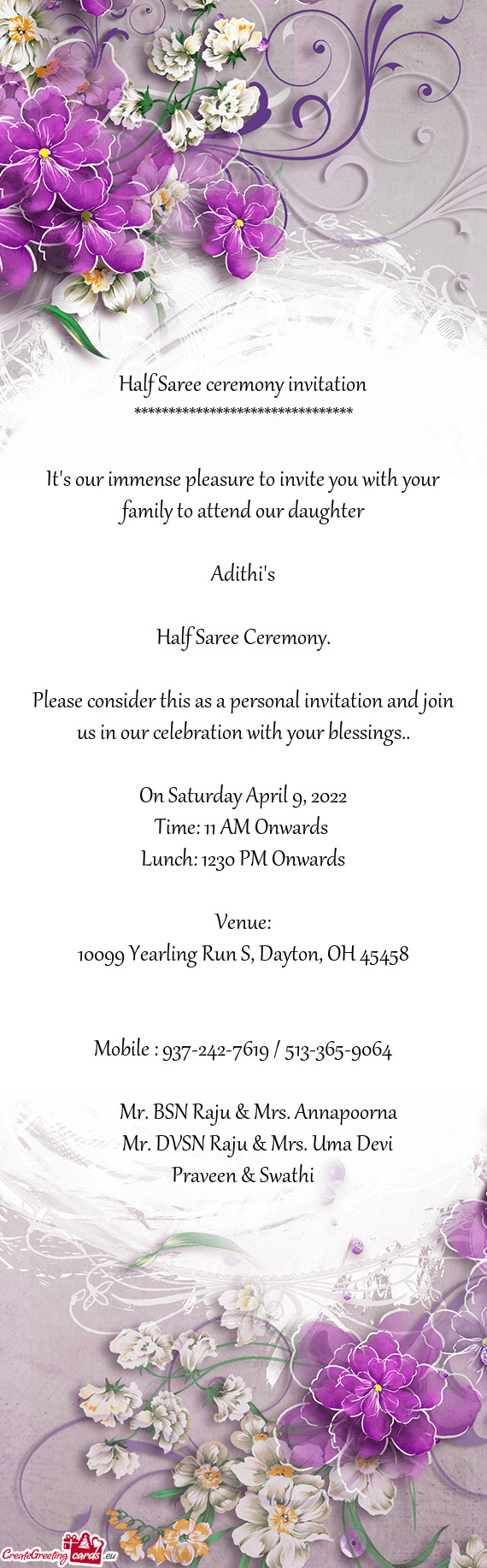 Please consider this as a personal invitation and join us in our celebration with your blessings