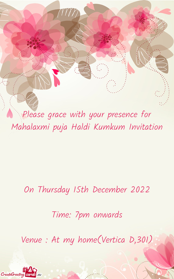 Please grace with your presence for Mahalaxmi puja Haldi Kumkum Invitation