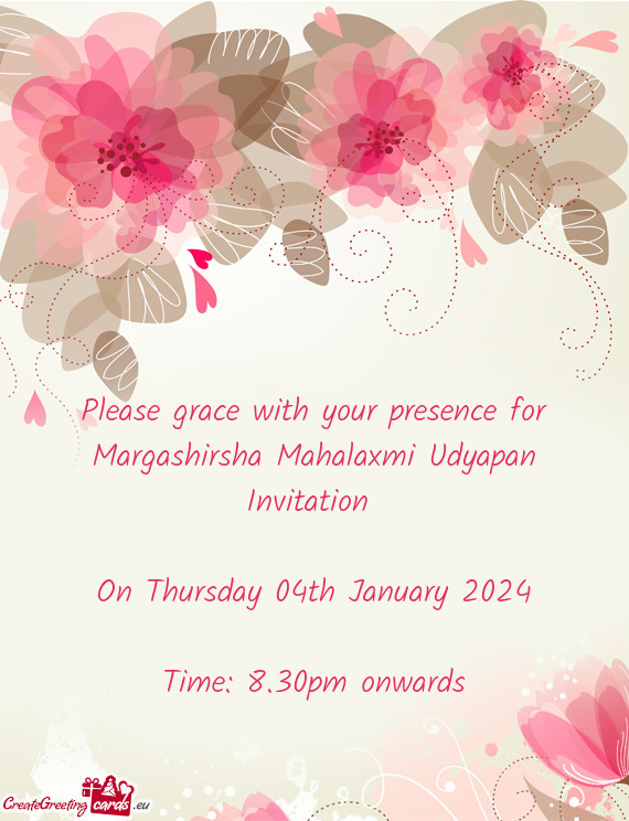 Please grace with your presence for Margashirsha Mahalaxmi Udyapan Invitation