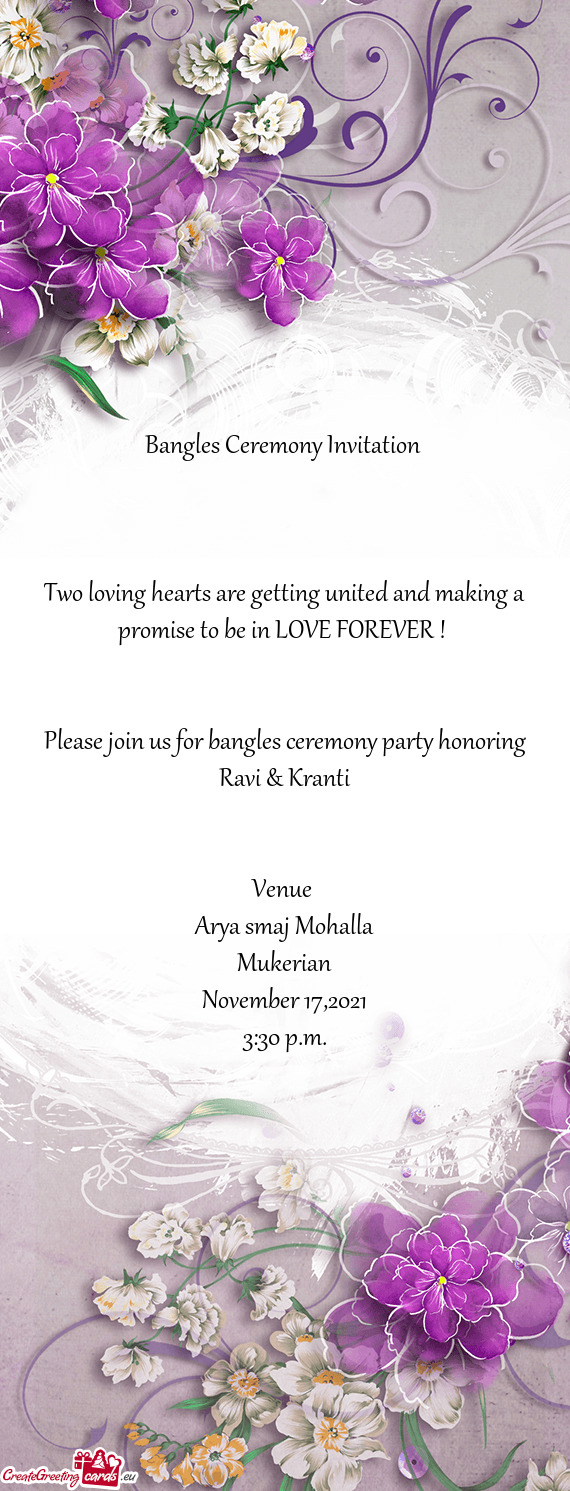 Please join us for bangles ceremony party honoring