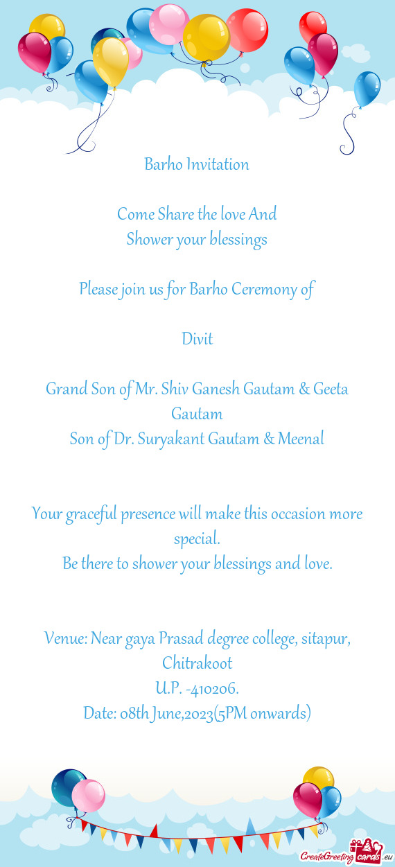 Please join us for Barho Ceremony of
