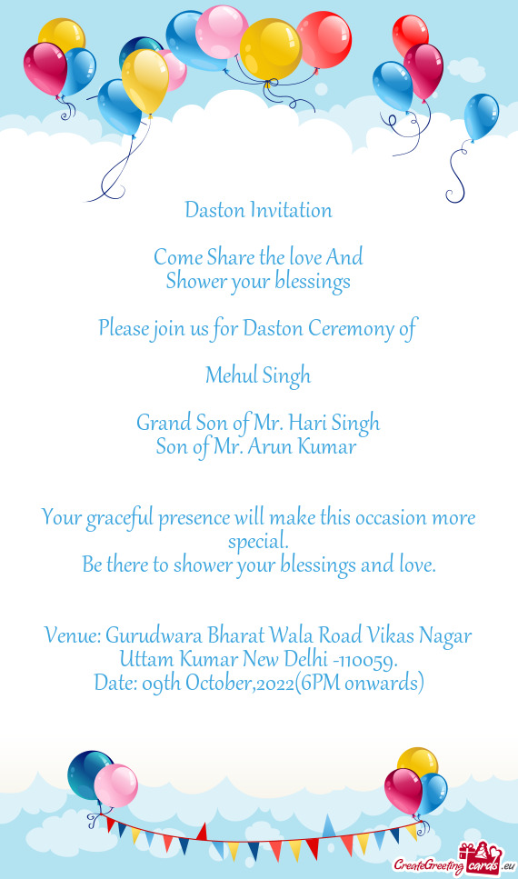 Please join us for Daston Ceremony of