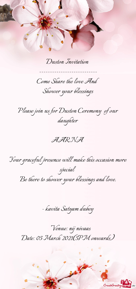 Please join us for Duston Ceremony of our daughter
