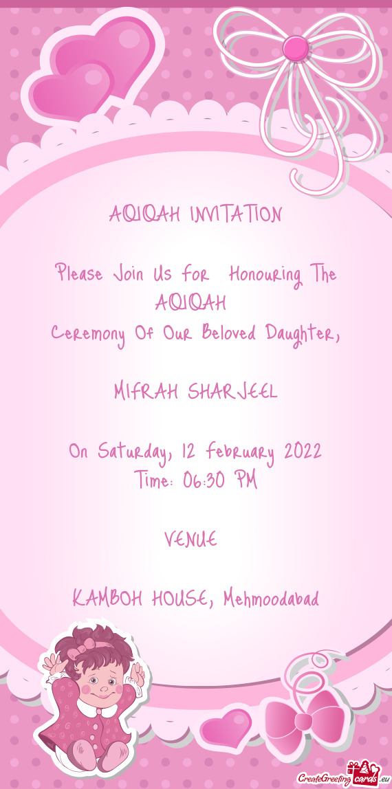 Please Join Us For Honouring The AQIQAH