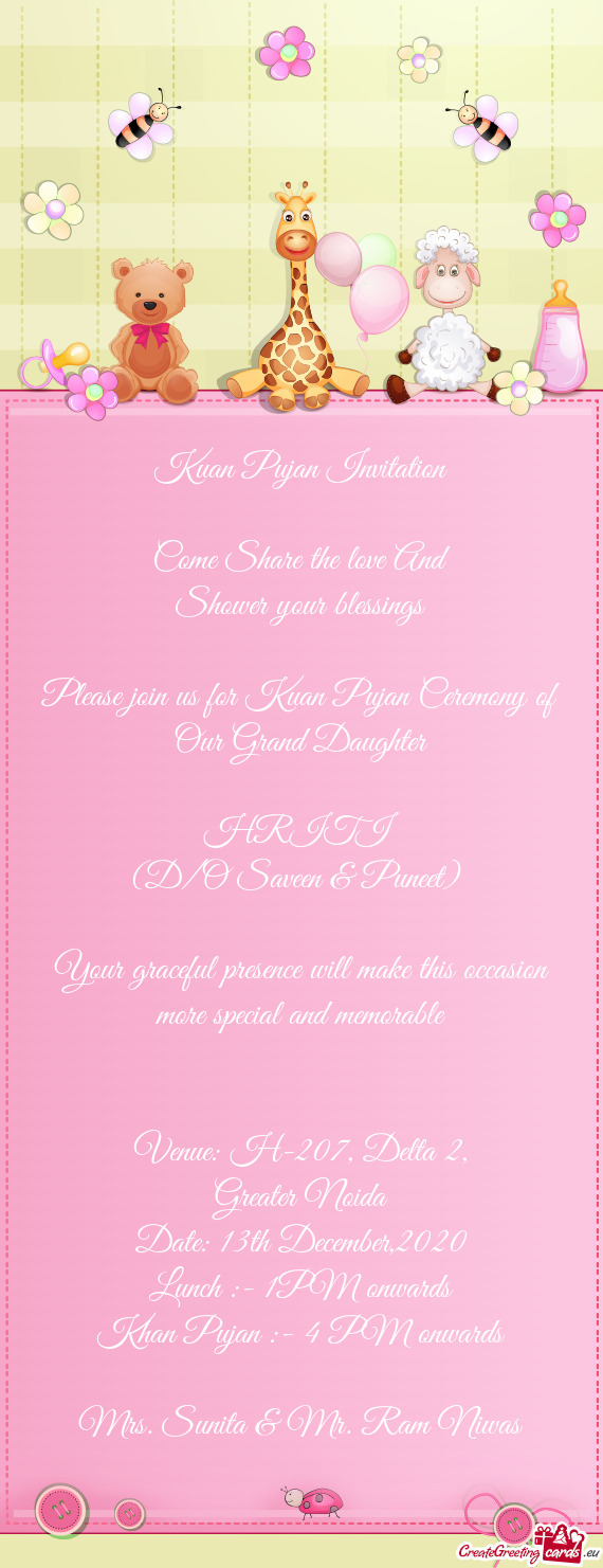 Please join us for Kuan Pujan Ceremony of Our Grand Daughter