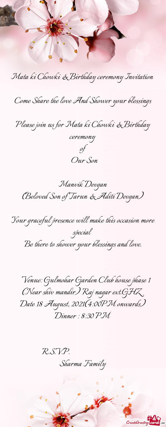 Please join us for Mata ki Chowki & Birthday ceremony