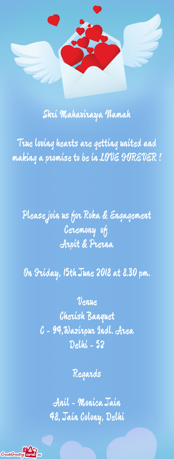 Please join us for Roka & Engagement Ceremony of