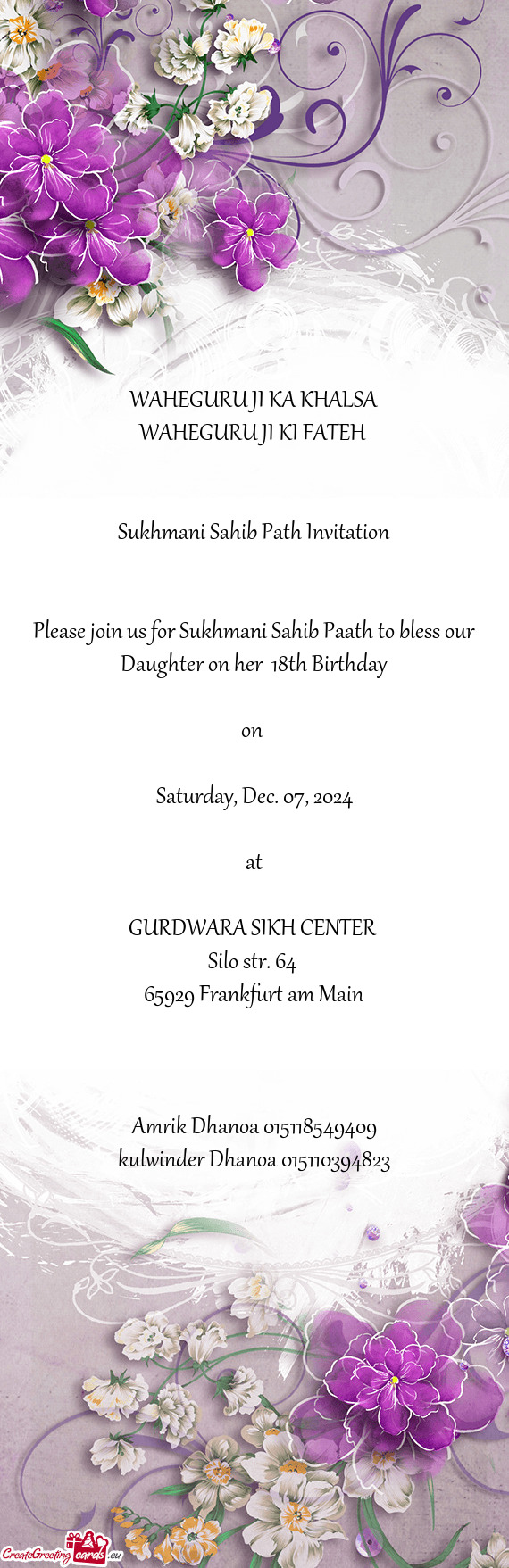 Please join us for Sukhmani Sahib Paath to bless our Daughter on her 18th Birthday