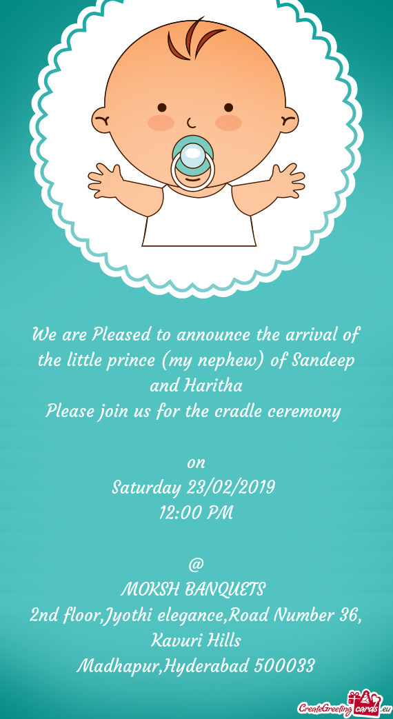 Please join us for the cradle ceremony