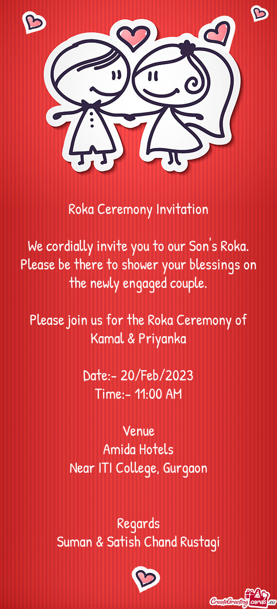 Please join us for the Roka Ceremony of Kamal & Priyanka