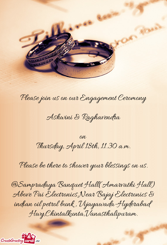Please join us on our Engagement Ceromony