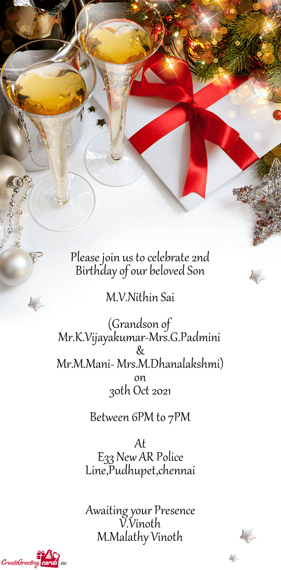 Please join us to celebrate 2nd Birthday of our beloved Son  M
