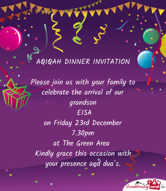 Please join us with your family to celebrate the arrival of our grandson