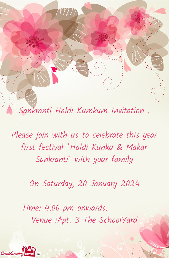 Please join with us to celebrate this year first festival "Haldi Kunku & Makar Sankranti" with your
