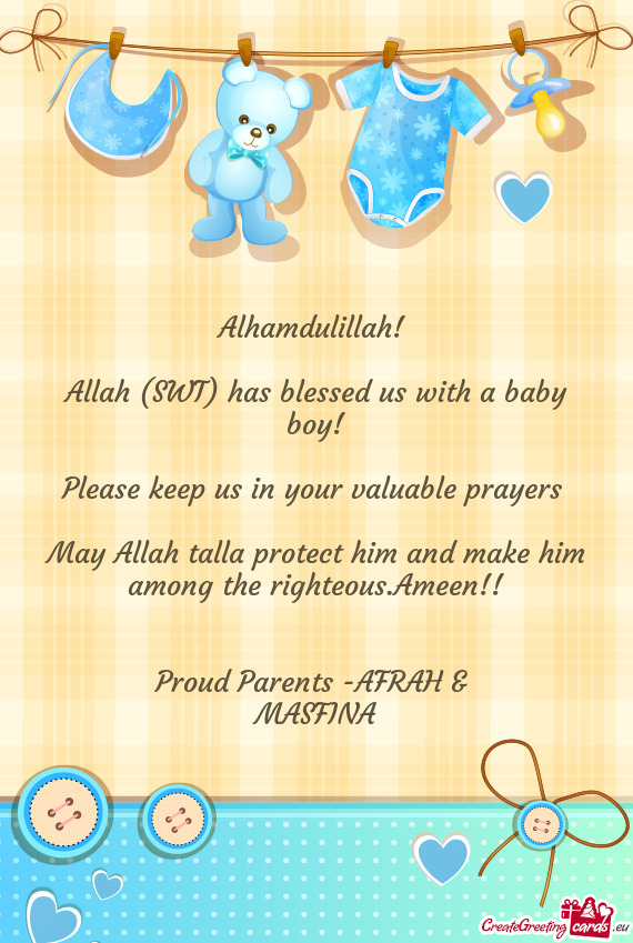 Please keep us in your valuable prayers