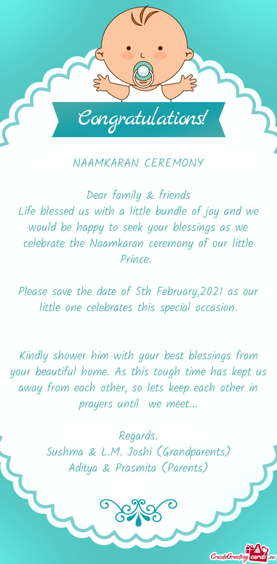 Please save the date of 5th February,2021 as our little one celebrates this special occasion