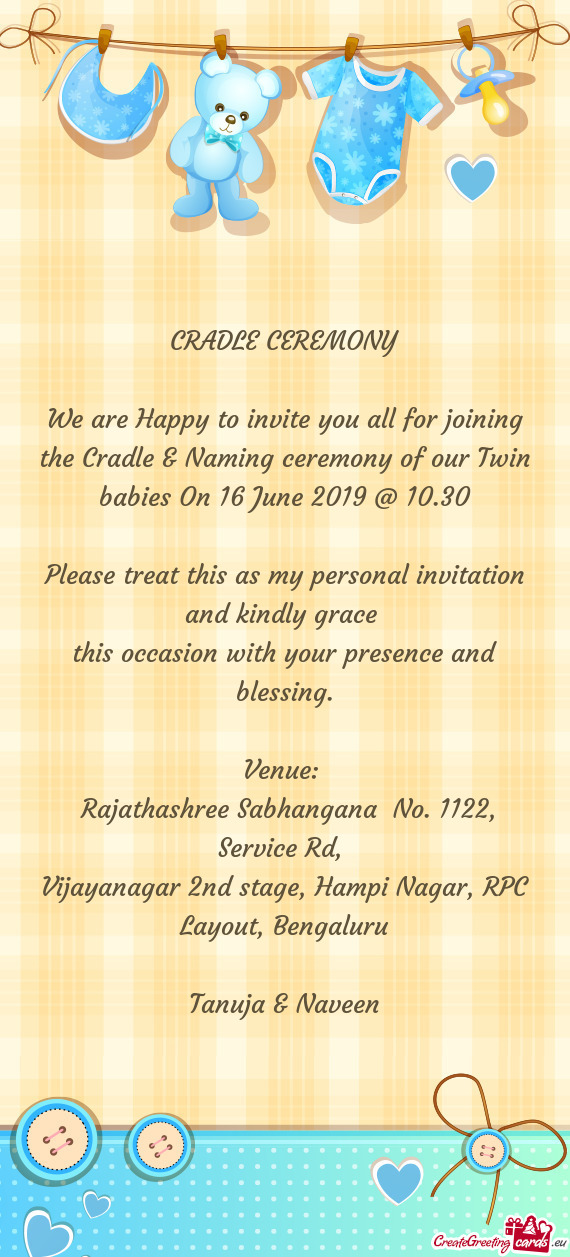 Please treat this as my personal invitation and kindly grace