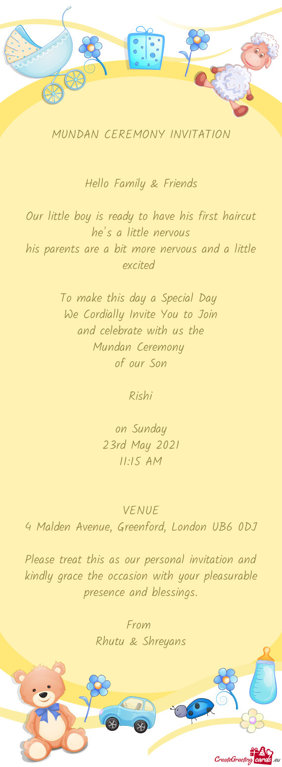 Please treat this as our personal invitation and kindly grace the occasion with your pleasurable pre