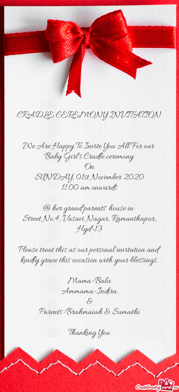 Please treat this as our personal invitation and kindly grace this occasion with your blessings
