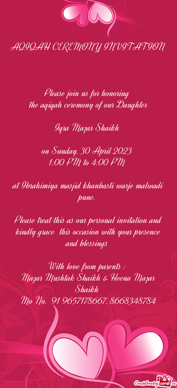 Please treat this as our personal invitation and kindly grace  this occasion with your presence and