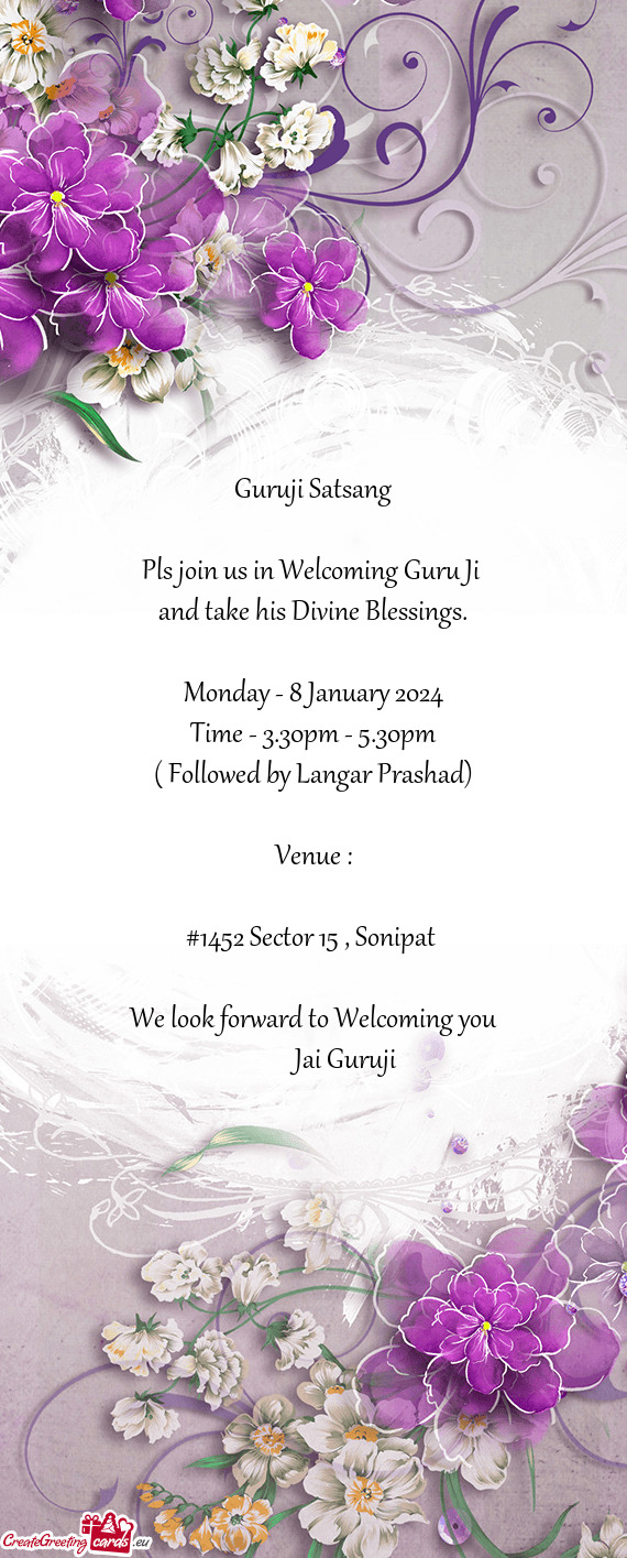 Pls join us in Welcoming Guru Ji