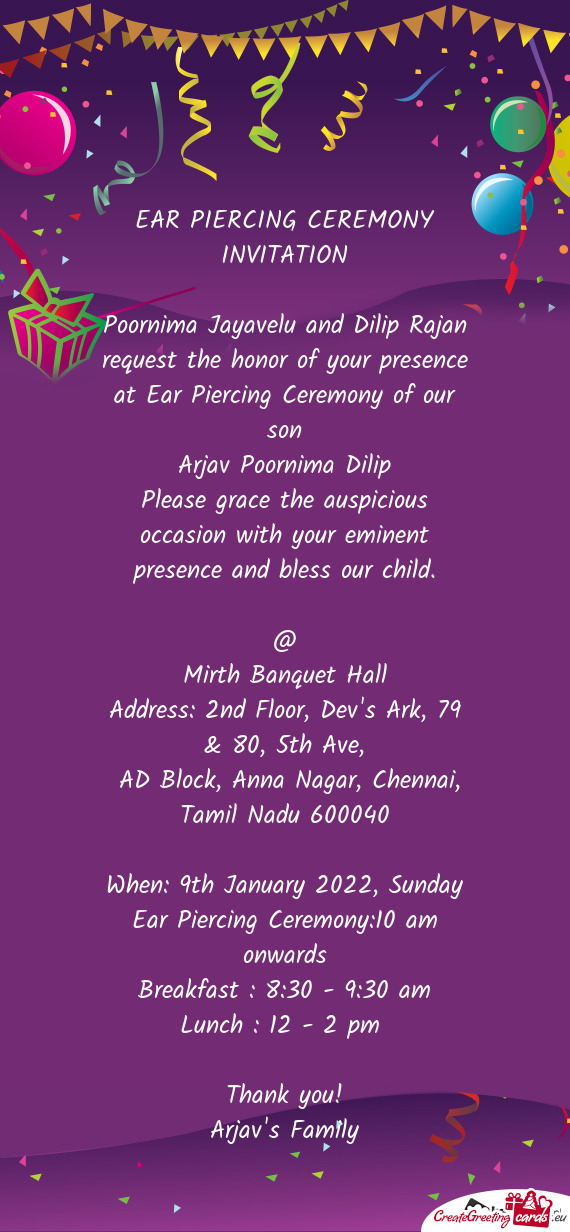 Poornima Jayavelu and Dilip Rajan request the honor of your presence at ...