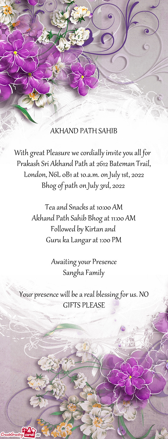 Prakash Sri Akhand Path at 2612 Bateman Trail, London, N6L 0B1 at 10.a.m. on July 1st, 2022