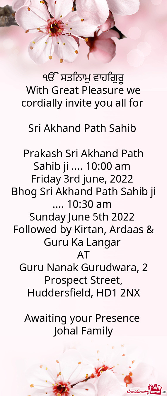 Prakash Sri Akhand Path Sahib ji .... 10:00 am