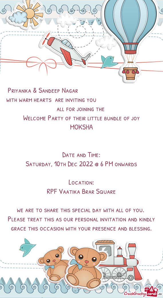 Priyanka & Sandeep Nagar            with warm hearts are inviting
